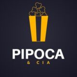 Pipoca & Cia: Filmes e Séries